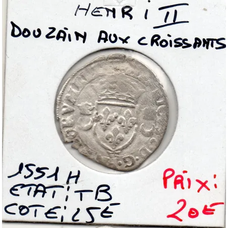 Douzain aux croissants Henri II TB (1551 H) La Rochelle