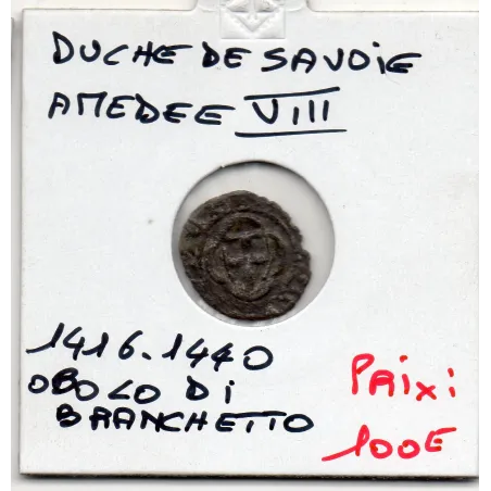 Duché de Savoie, Amédée VIII (1416-1440) Obolo di bianchetto