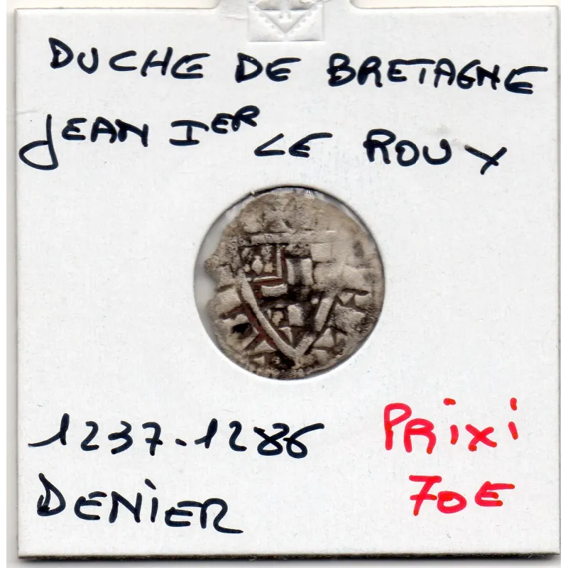 Duché de Bretagne, Jean 1er le Roux (1237-1286) Denier Duché de Bretagne, Jean 1er le Roux (1237-1286) Denier