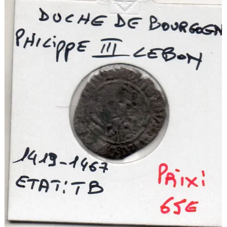 Duché de Bourgogne, Philippe le Bon Engrogne (1419-1467) Auxonne