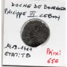 Duché de Bourgogne, Philippe le Bon Engrogne (1419-1467) Auxonne