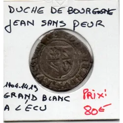 Duché de Bourgogne, Jean sans peur (1404-1419) Grand Blanc