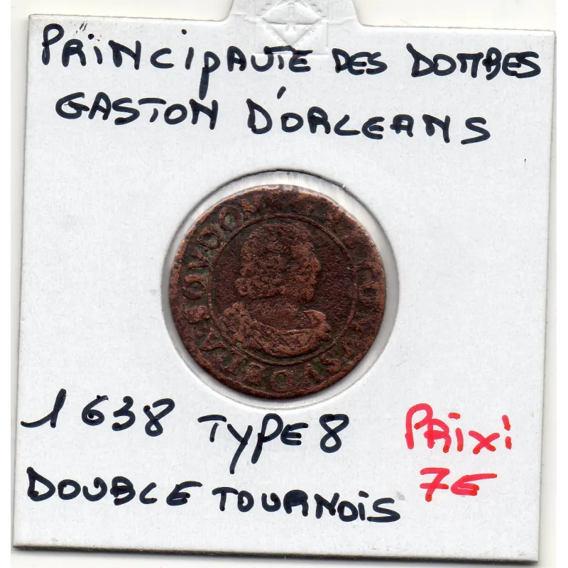 Principauté des Dombes, Gaston d'Orleans (1638) Double Tournois Type 8