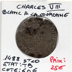 Blanc à la couronne St Lo Charles VIII (1488) TB-