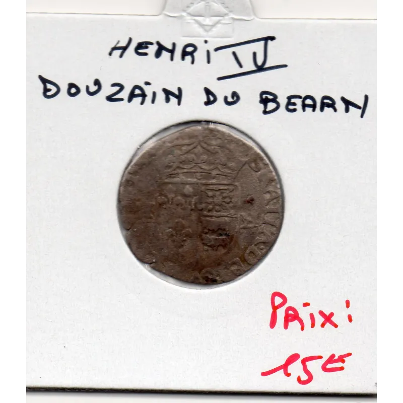 Douzain du Bearn 1er type DNL Morlaas Henri IV TB Douzain du Bearn 1er type DNL Morlaas Henri IV TB