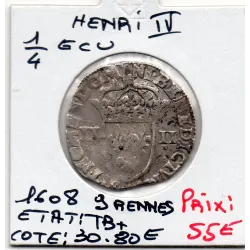 1/4 ou quart d'Ecu Croix de Face 1608 9 Rennes Henri IV