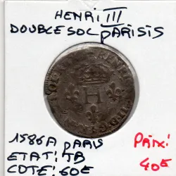 Double sol Parisis 2eme type 1586 A  Paris Henri III TB