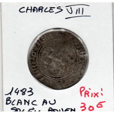 Blanc au soleil, Rouen Charles VIII (1483) TB-