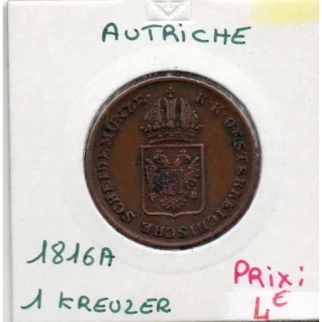 Autriche 1 kreuzer 1816 A Vienne, TB+, KM 2113 pièce de monnaie