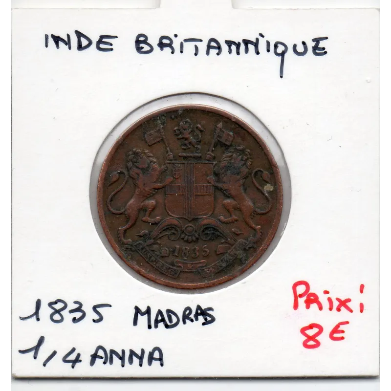 Inde Britannique 1/4 anna 1835 Madras TTB , KM.446.2 Petit One Quarter quarter Inde Britannique 1/4 anna 1835 Madras TTB , KM.446.2 Petit One Quarter quarter