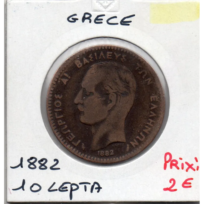 Grèce 10 Lepta 1882 A Paris TB-, KM 55 pièce de monnaie Grèce 10 Lepta 1882 A Paris TB-, KM 55 pièce de monnaie