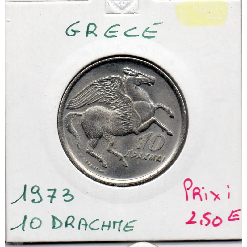 Grèce 10 Drachmai 1973 Sup, KM 110 pièce de monnaie