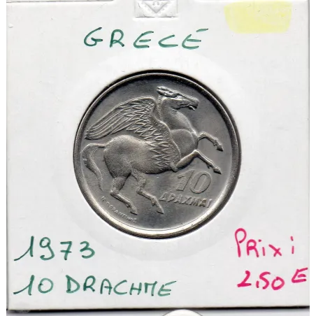 Grèce 10 Drachmai 1973 Sup, KM 110 pièce de monnaie