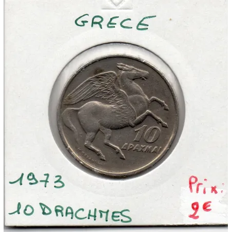 Grèce 10 Drachmai 1973 TTB+, KM 110 pièce de monnaie