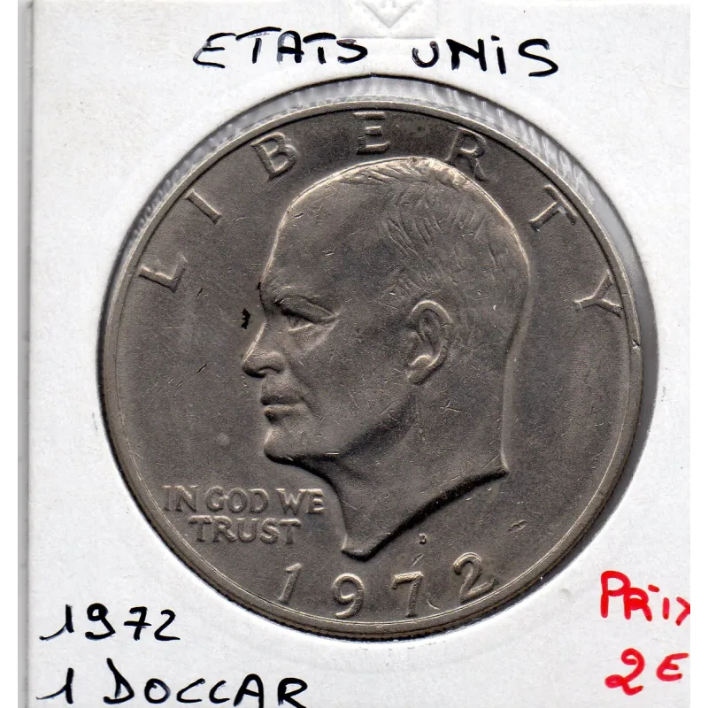 Etats Unis 1 Dollar 1972 D Denver, TTB, KM.203 Einsehower