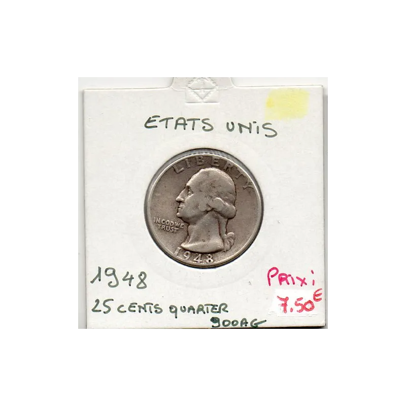Etats Unis Quarter ou 1/4 Dollar 1948 TTB-, KM 164 pièce de monnaie