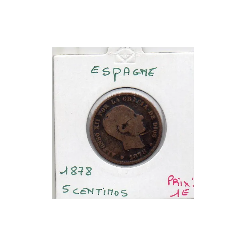 Espagne 5 centimos 1878 B, KM 674 pièce de monnaie