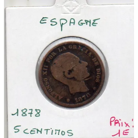 Espagne 5 centimos 1878 B, KM 674 pièce de monnaie