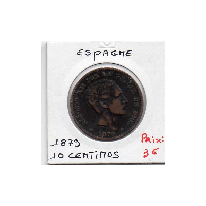 Espagne 10 centimos 1879 TB+, KM 675 pièce de monnaie