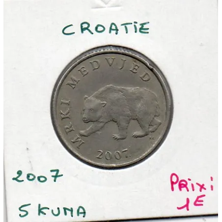 Croatie 5 Kuna 2007 TTB, KM 11 pièce de monnaie