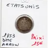 Etats Unis dime 1853 arrow B, KM.77 seated liberty