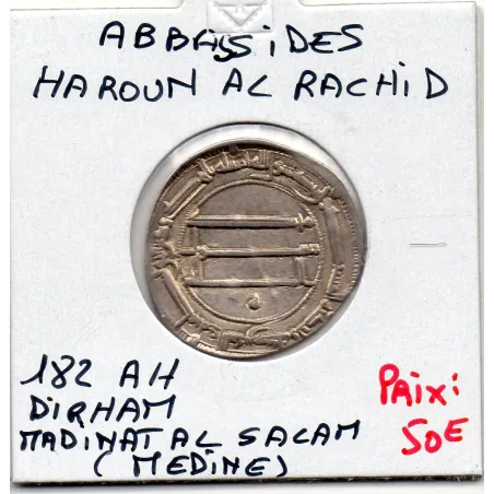 Abbasside Haroun Al-Rashid Dirham 182 AH Madinat al-Salam Sup