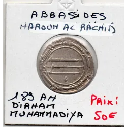 Abbasside Haroun Al-Rashid Dirham 189 AH Muhammadiya Sup
