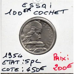 Essai 100 francs Cochet 1954 Spl