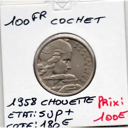 100 francs Cochet 1958 chouette Sup+