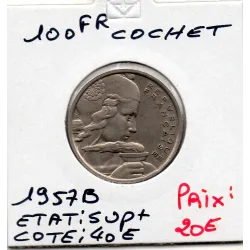 100 francs Cochet 1957 B Beaumont Sup+
