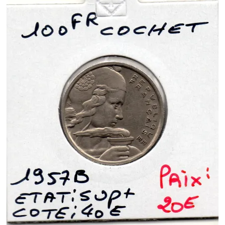 100 francs Cochet 1957 B Beaumont Sup+