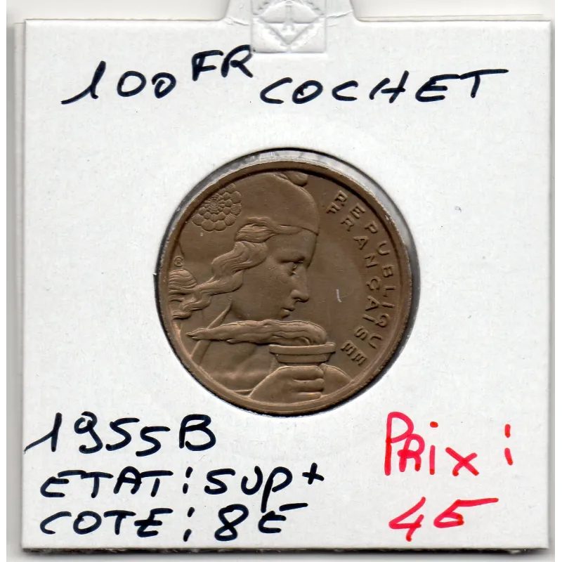 100 francs Cochet 1955 B Sup+