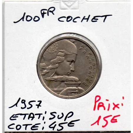 100 francs Cochet 1957 Sup