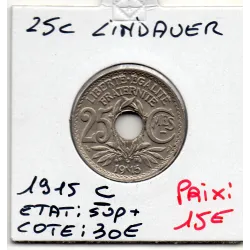 25 centimes Lindauer 1915 C souligné Sup+
