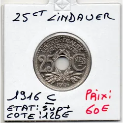 25 centimes Lindauer 1916 C souligné Sup+