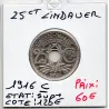 25 centimes Lindauer 1916 C souligné Sup+