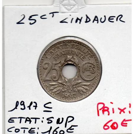 25 centimes Lindauer 1917 C souligné Sup-