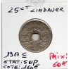 25 centimes Lindauer 1917 C souligné Sup-