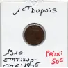 1 centime Dupuis 1910 Sup- rare