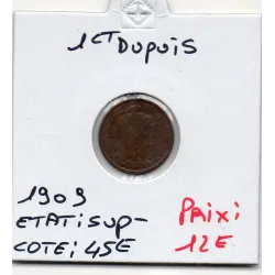 1 centime Dupuis 1909 Sup-