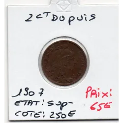 2 centimes Dupuis 1907 Sup-