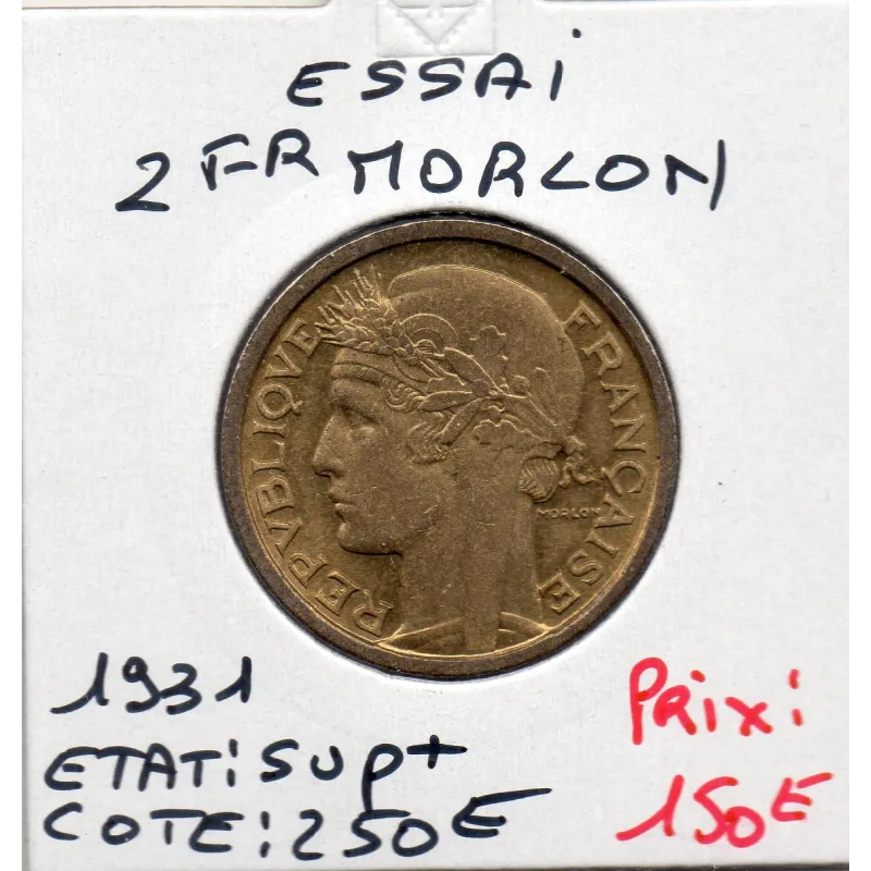 Essai 2 francs Morlon 1931 Sup+