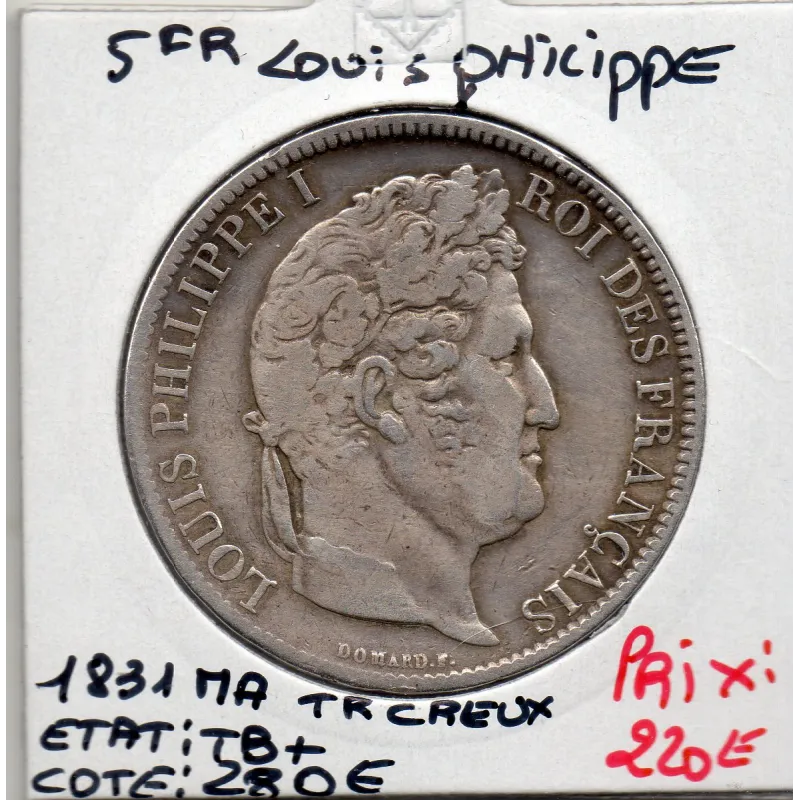 5 francs Louis Philippe 1831 MA Marseille tranche en creux TB