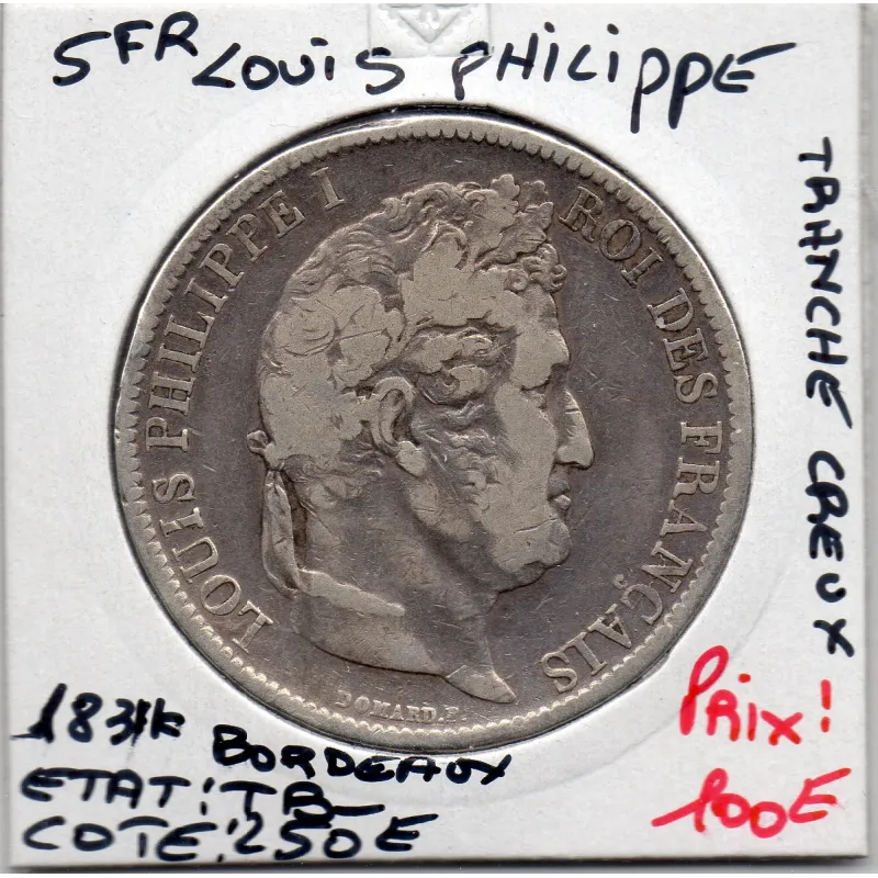 5 francs Louis Philippe 1831 K Bordeaux tranche en creux TB-