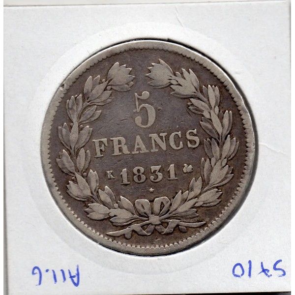 5 francs Louis Philippe 1831 K Bordeaux tranche en creux TB-