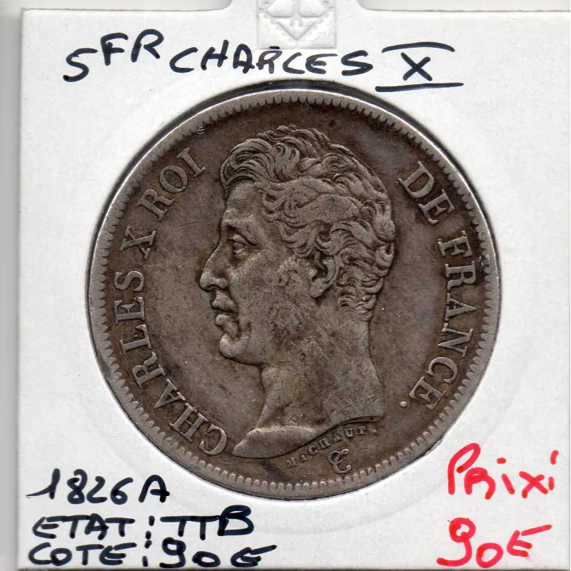 5 francs Charles X 1826 A Paris TTB 5 francs Charles X 1826 A Paris TTB