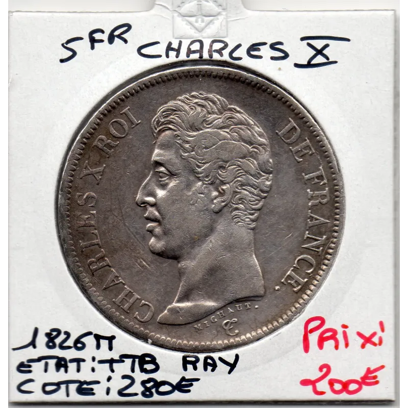 5 francs Charles X 1826 M Toulouse TTB Rayures 5 francs Charles X 1826 M Toulouse TTB Rayures