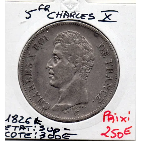 5 francs Charles X 1826 K Bordeaux Sup-