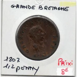 Grande Bretagne 1/2 Penny 1807 TTB+, KM 662 pièce de monnaie