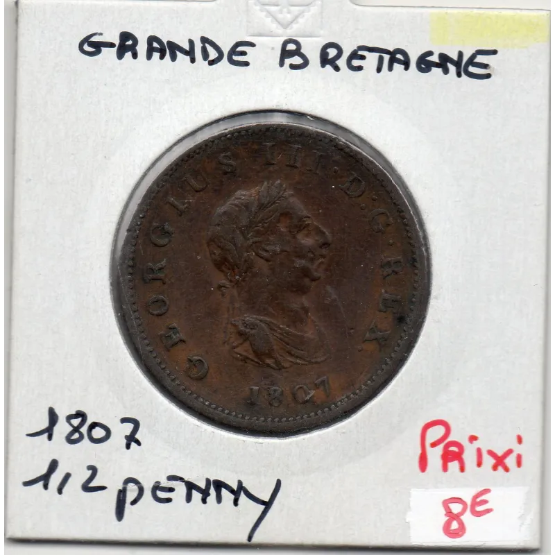 Grande Bretagne 1/2 Penny 1807 TTB+, KM 662 pièce de monnaie